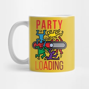 Party is loading Mug